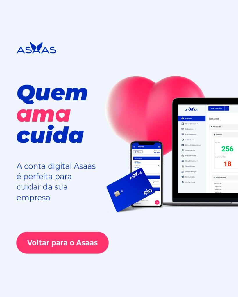 Banner para divulgação do dia dos namorados. Quem ama cuida, a conta digital Asaas é perfeita para cuidar da sua empresa.