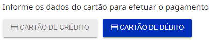 O cliente deve escolher se o pagamento será no crédito ou no débito